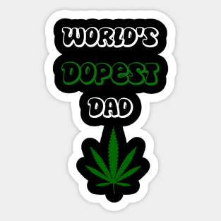 world's dopest dad Sticker